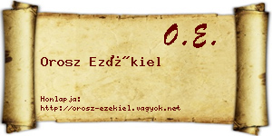 Orosz Ezékiel névjegykártya